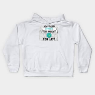 When the DM smiles it's already too late Kids Hoodie